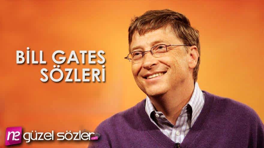 Bill Gates Güzel Sözler