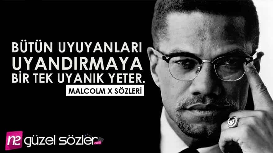 Malcolm X Unutulmaz Sözleri