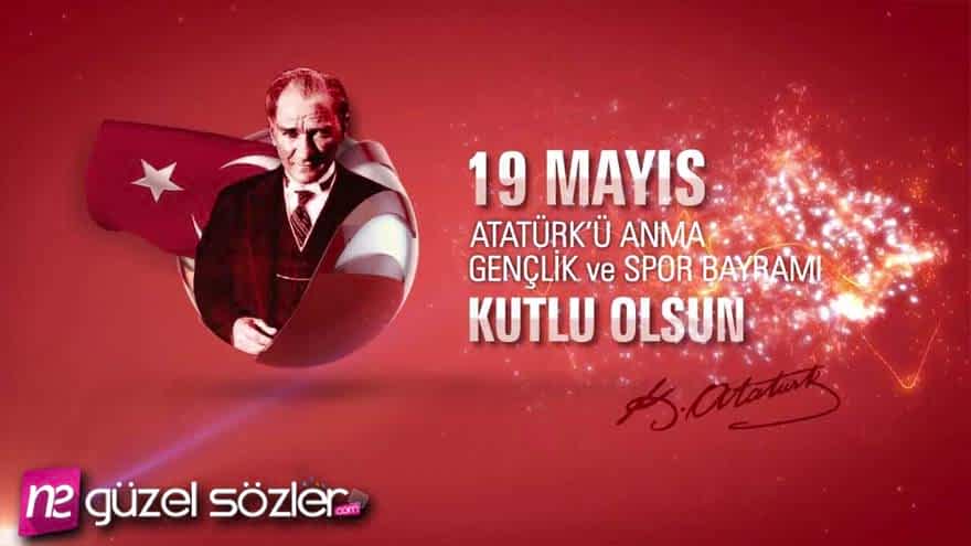 19 Mayıs Sözleri