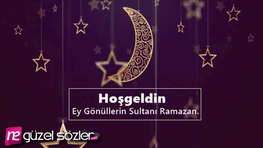 Ramazan Ayı Güzel Sözleri