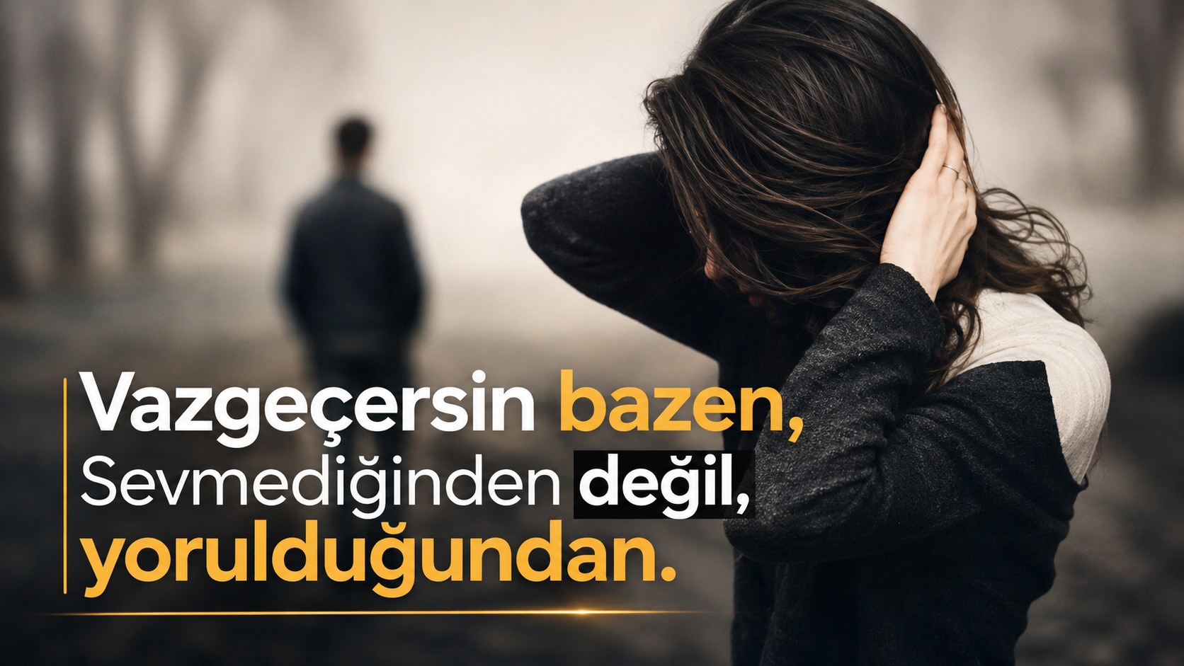 En Güzel Ayrılık Sözleri