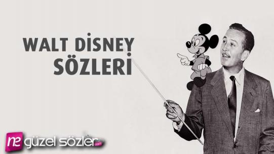 Walt Disney Sözleri