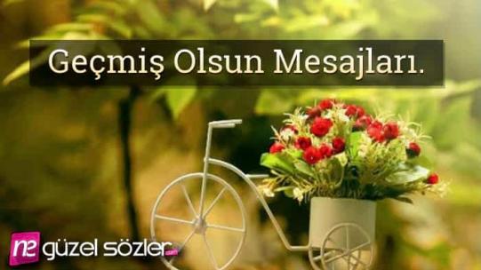 Geçmiş Olsun Mesajları
