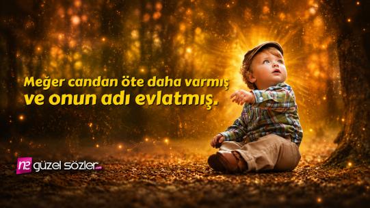 Oğluma Güzel Sözler