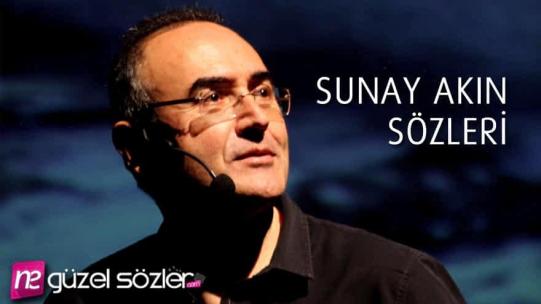 Sunay Akın Sözleri