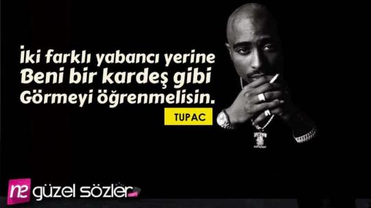 Tupac Amaru Shakur Sözleri
