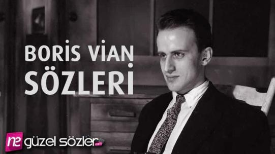 Boris Vian Sözleri