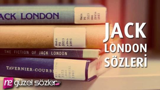 Jack London Sözleri