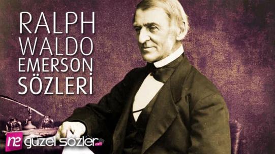 Ralph Waldo Emerson Sözleri