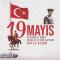 19 Mayıs Sözleri